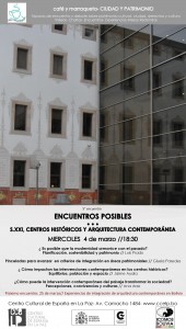 Encuentros posibles- s. XXI, centros historicos y arquitectura contemporanea